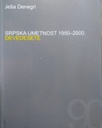 SRPSKA UMJETNOST 1950.-2000.