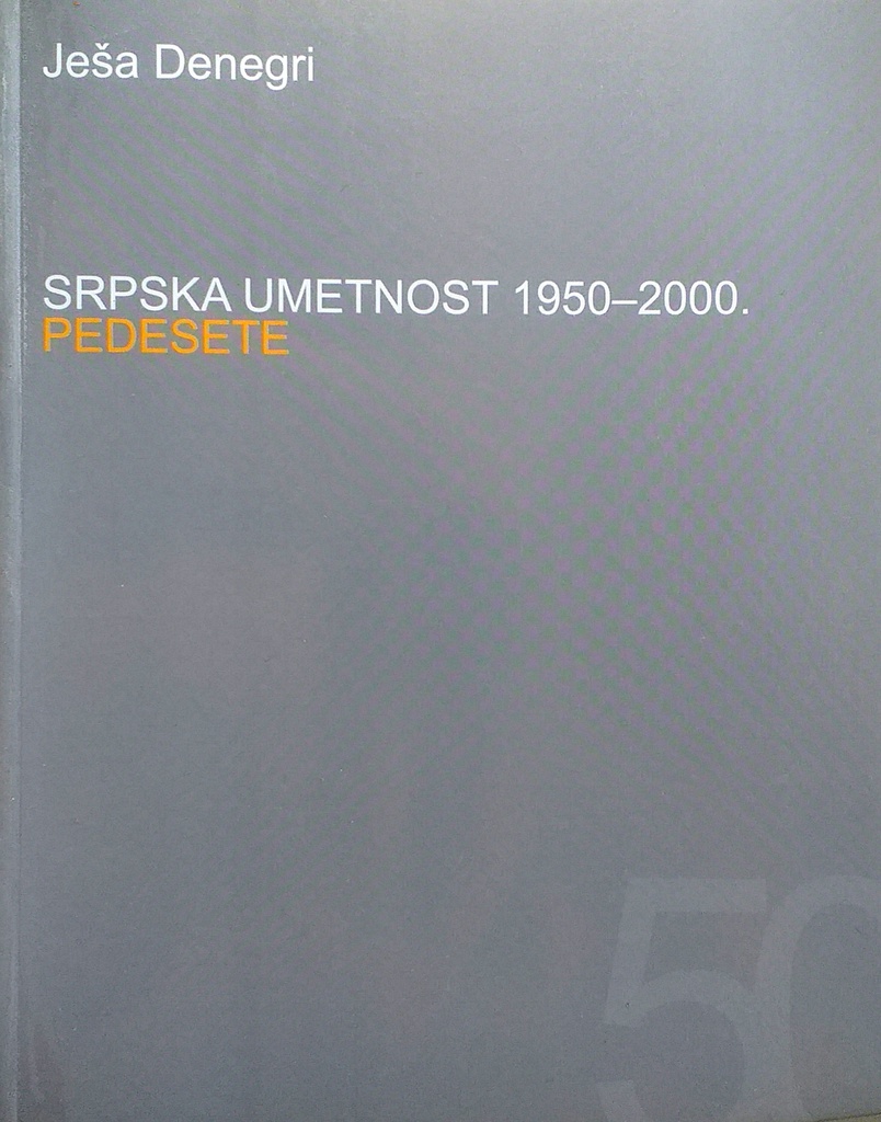 SRPSKA UMJETNOST 1950.-2000.