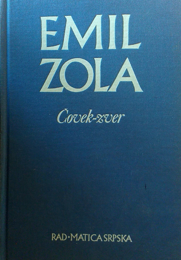 EMIL ZOLA: ODABRANA DJELA 1-9