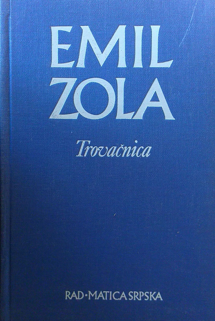 EMIL ZOLA: ODABRANA DJELA 1-9