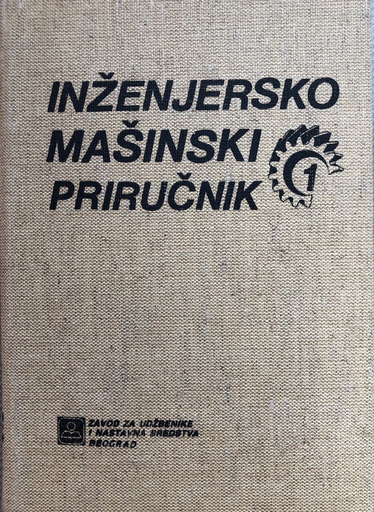 INŽENJERSKO MAŠINSKI PRIRUČNIK 1