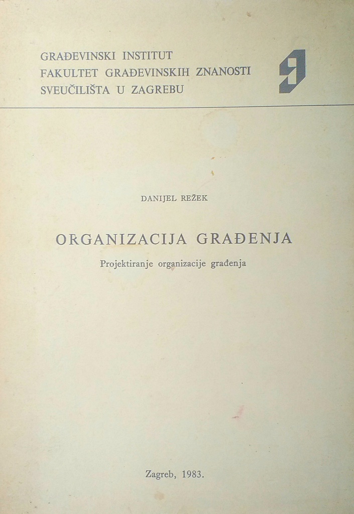 ORGANIZACIJA GRAĐENJA