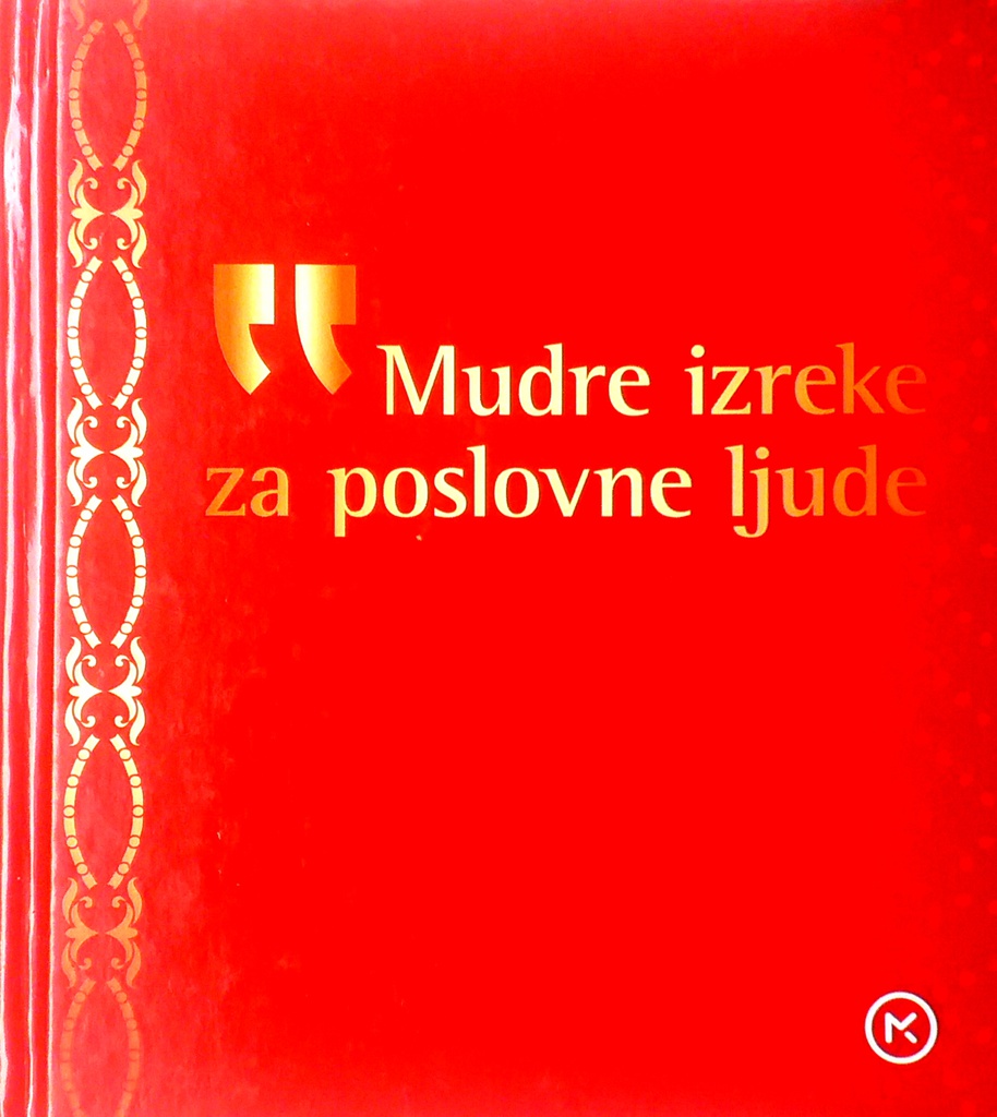 MUDRE IZREKE ZA POSLOVNE LJUDE