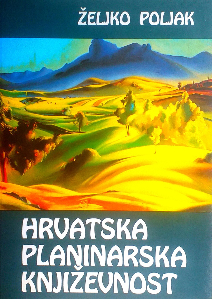 HRVATSKA PLANINARSKA KNJIŽEVNOST