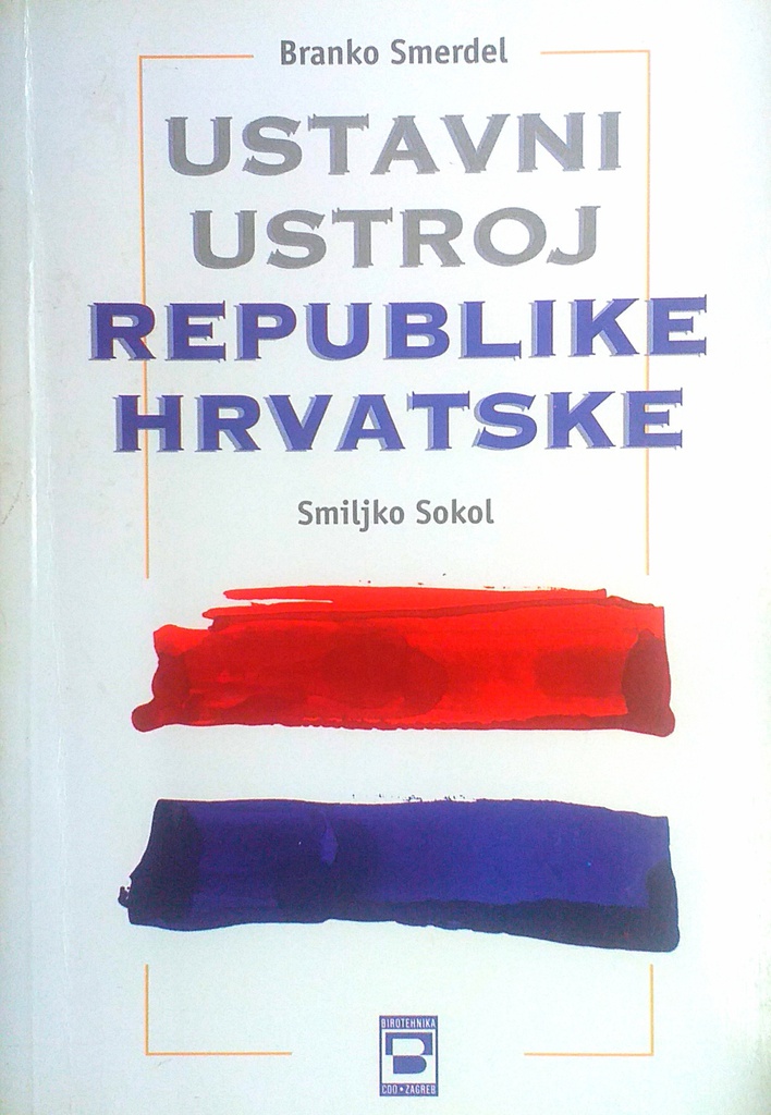 USTAVNI USTROJ REPUBLIKE HRVATSKE