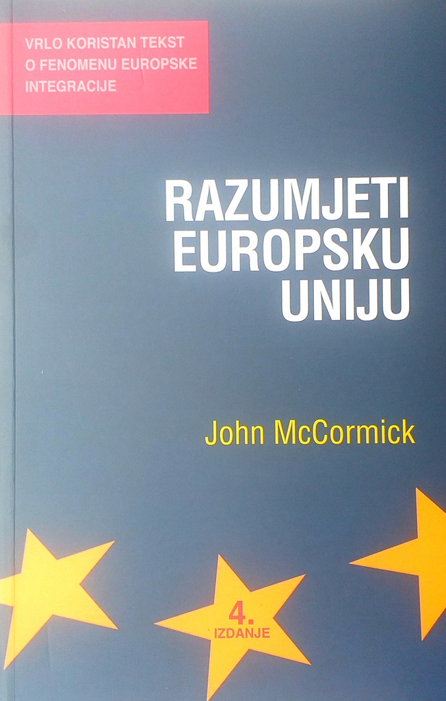 RAZUMJETI EUROPSKU UNIJU