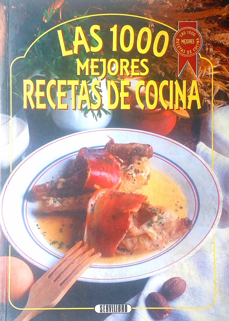 LAS 1000 MEJORES RECETAS DE COCINA