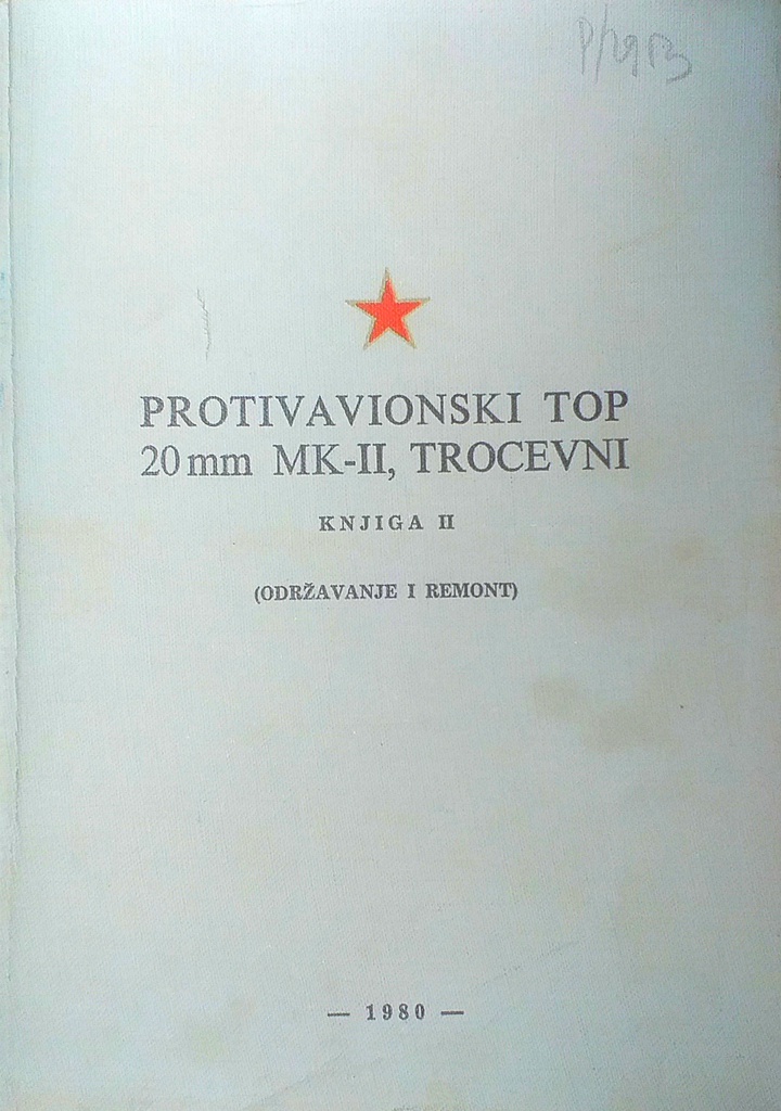 PROTIVAVIONSKI TOP 20MM MK-II, TROCEVNI KNJIGA II