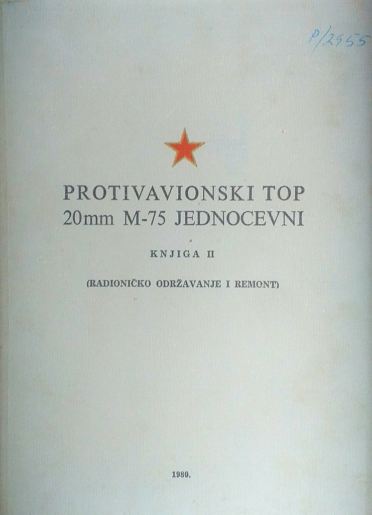 PROTIVAVIONSKI TOP 20MM M-75 JEDNOCEVNI KNJIGA II