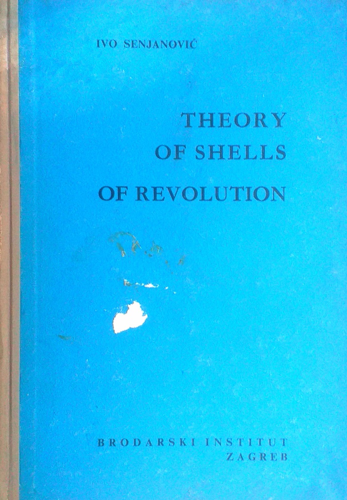 THEORY OF SHELLS OF REVOLUTION