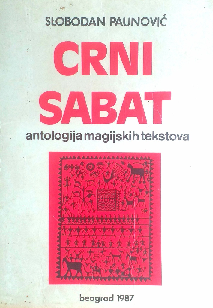 CRNI SABAT - ANTOLOGIJA MAGIJSKIH TEKSTOVA