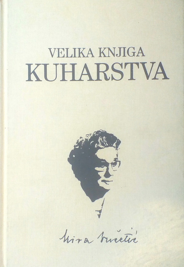 VELIKA KNJIGA KUHARSTVA