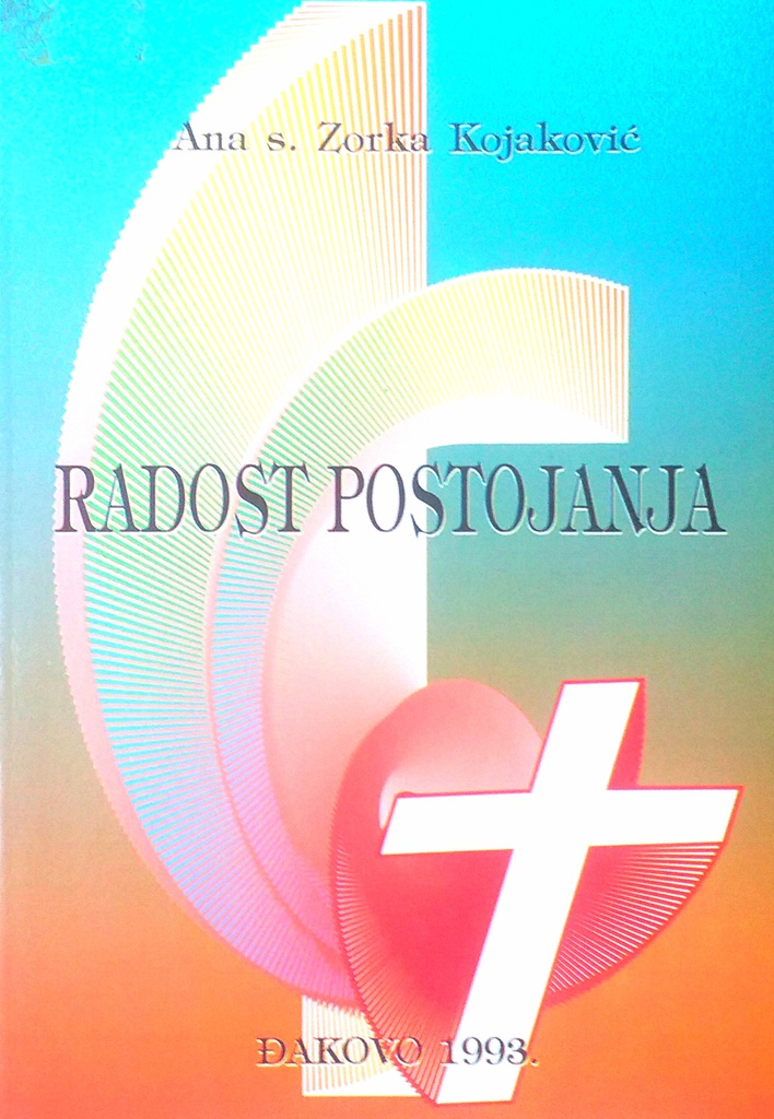 RADOST POSTOJANJA