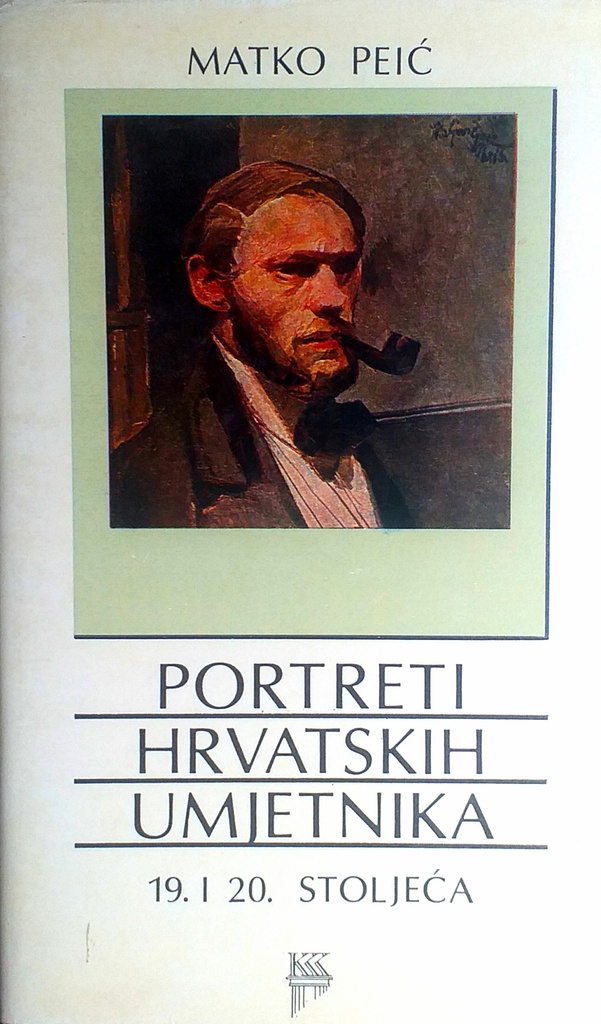 PORTRETI HRVATSKIH UMJETNIKA 19. I 20. STOLJEĆA