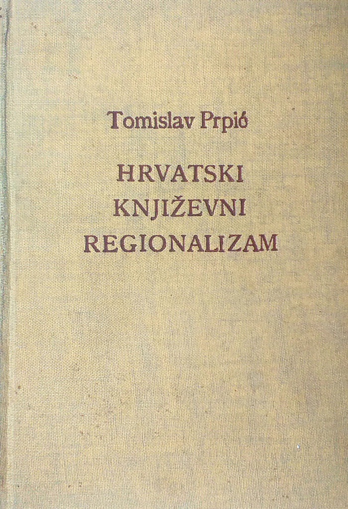 HRVATSKI KNJIŽEVNI REGIONALIZAM