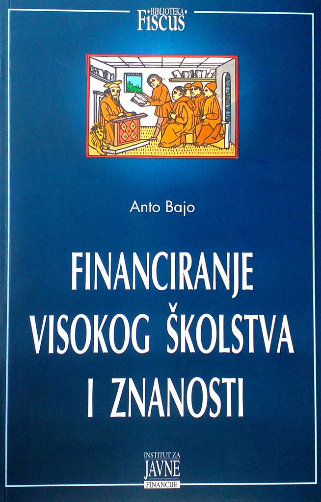 FINANCIRANJE VISOKOG ŠKOLSTVA I ZNANOSTI