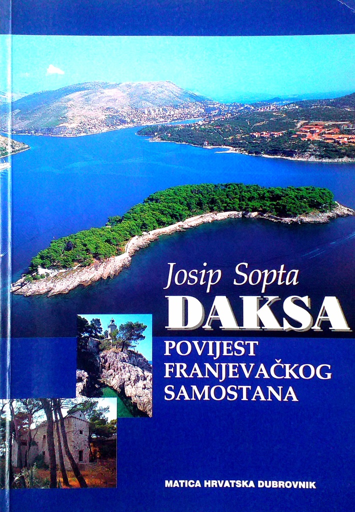 DAKSA - POVIJEST FRANJEVAČKOG SAMOSTANA