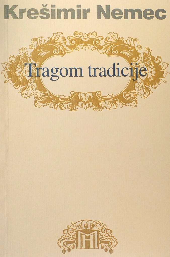 TRAGOM TRADICIJE