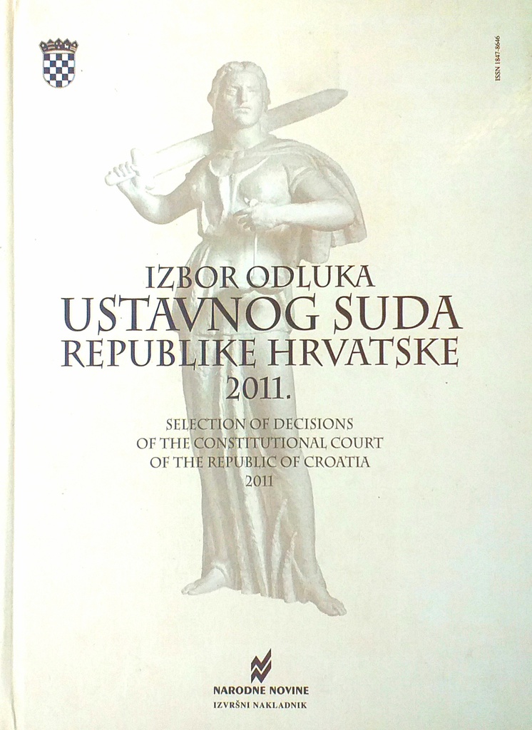 IZBOR ODLUKA USTAVNOG SUDA REPUBLIKE HRVATSKE 2011.