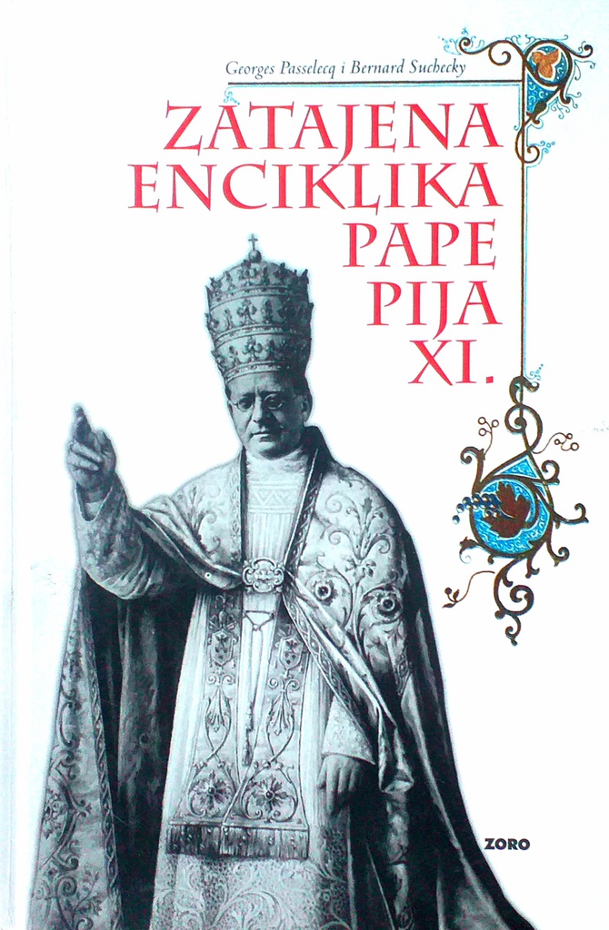 ZATAJENA ENCIKLIKA PAPA PIJA XI.