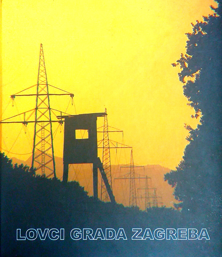 LOVCI GRADA ZAGREBA