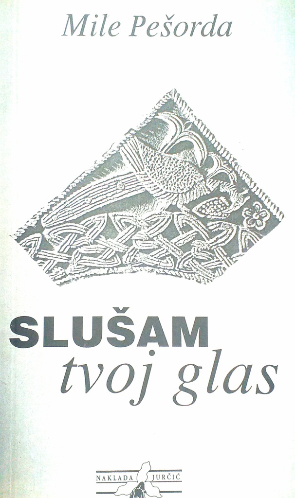 SLUŠAM TVOJ GLAS