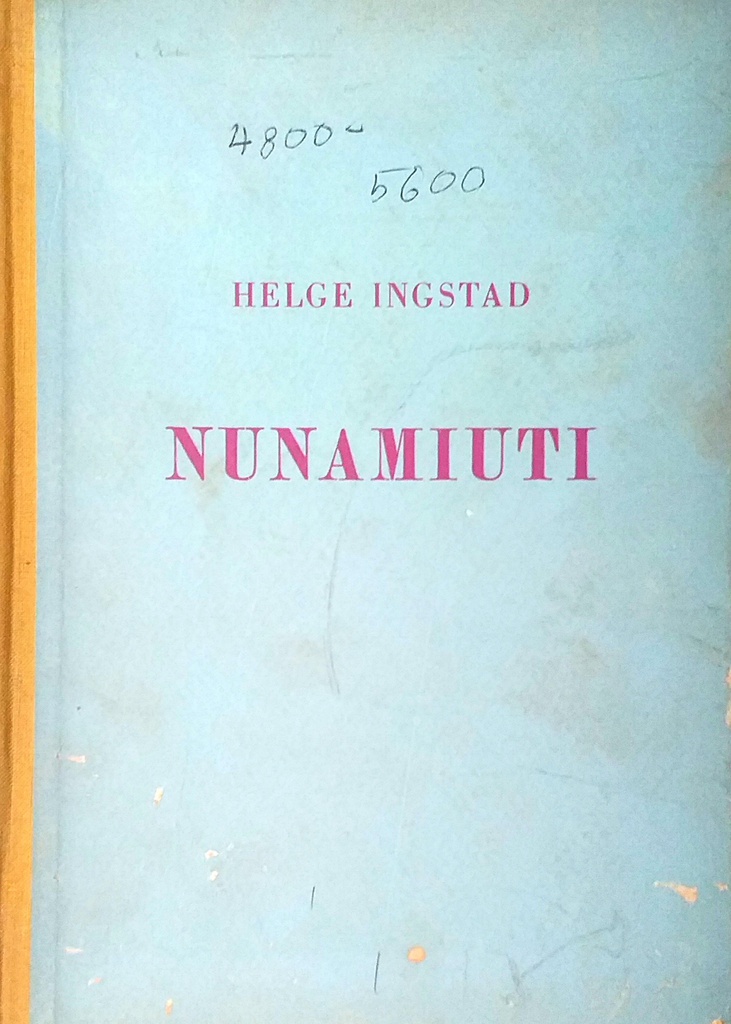 NUNAMIUTI: MEĐU ESKIMIMA NA ALJASKI