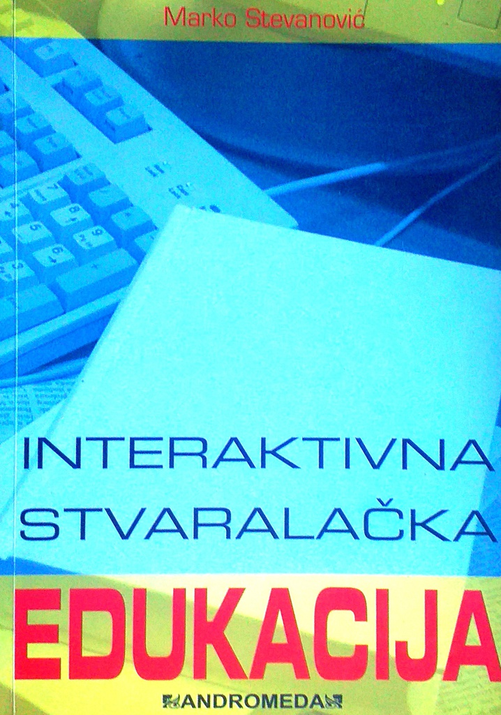 INTERAKTIVNA STVARALAČKA EDUKACIJA