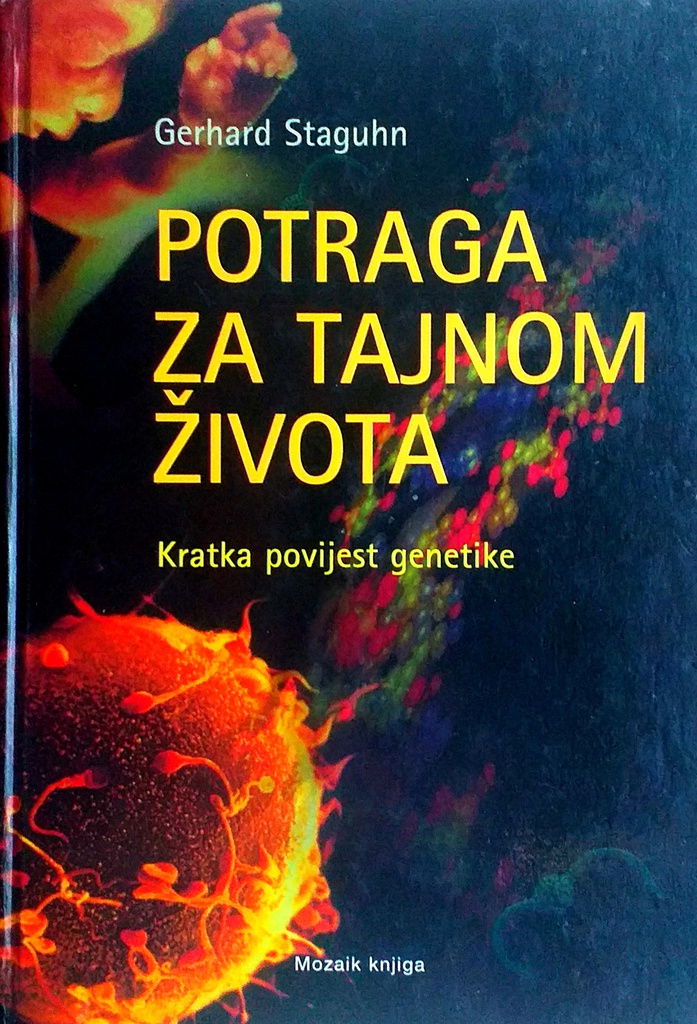 POTRAGA ZA TAJNOM ŽIVOTA