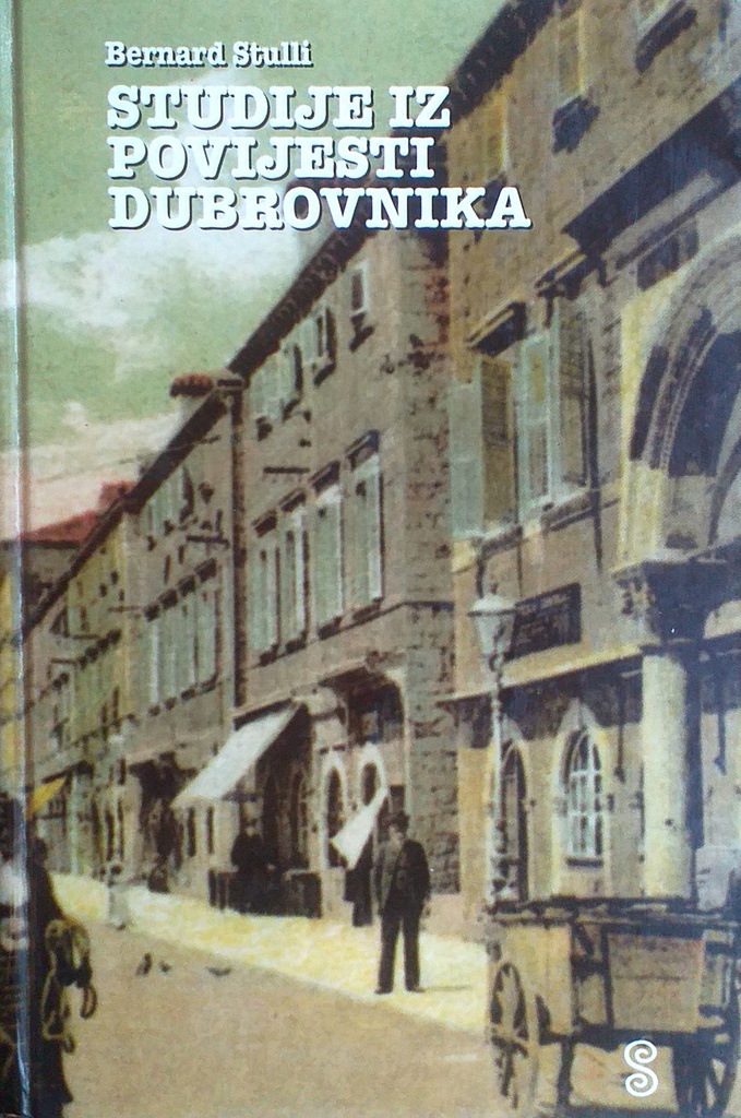 STUDIJE IZ POVIJESTI DUBROVNIKA