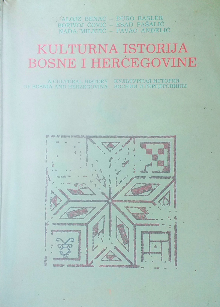 KULTURNA ISTORIJA BOSNE I HERCEGOVINE