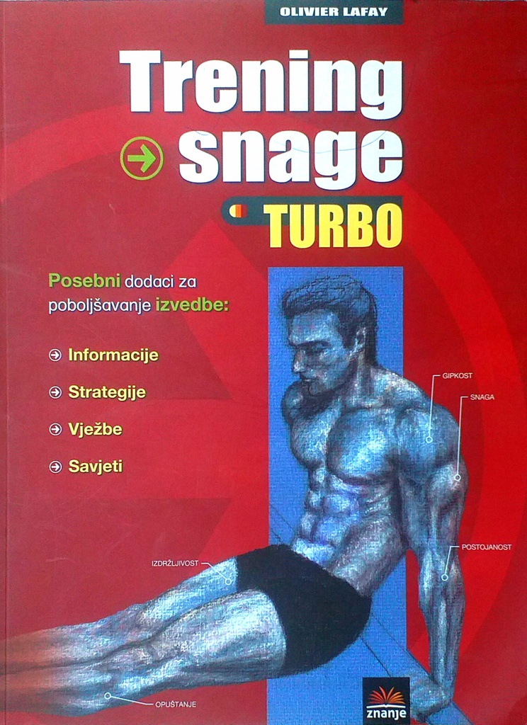 TRENING SNAGE - TURBO