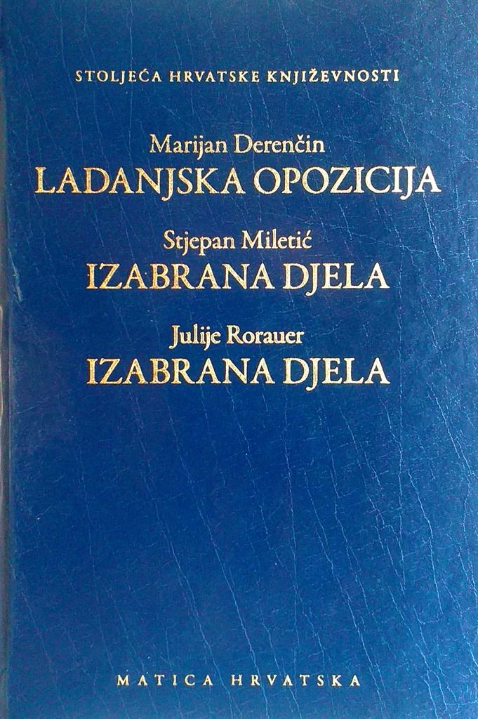 LADANJSKA OPOZICIJA, IZABRANA DJELA