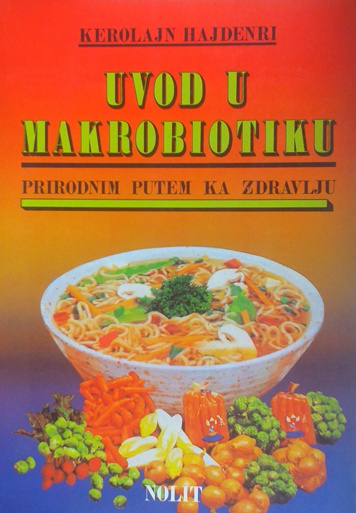 UVOD U MAKROBIOTIKU