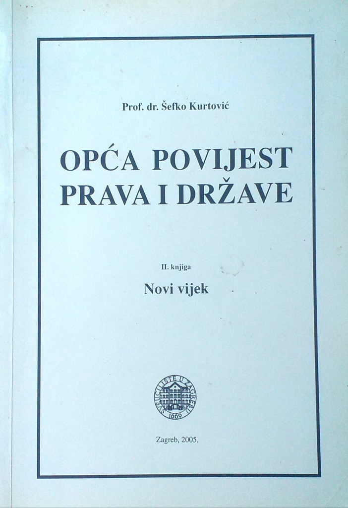 OPĆA POVIJEST PRAVA I DRŽAVE II. KNJIGA