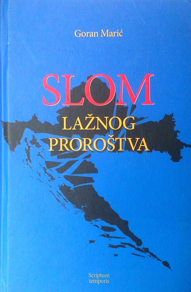 SLOM LAŽNOG PROROŠTVA