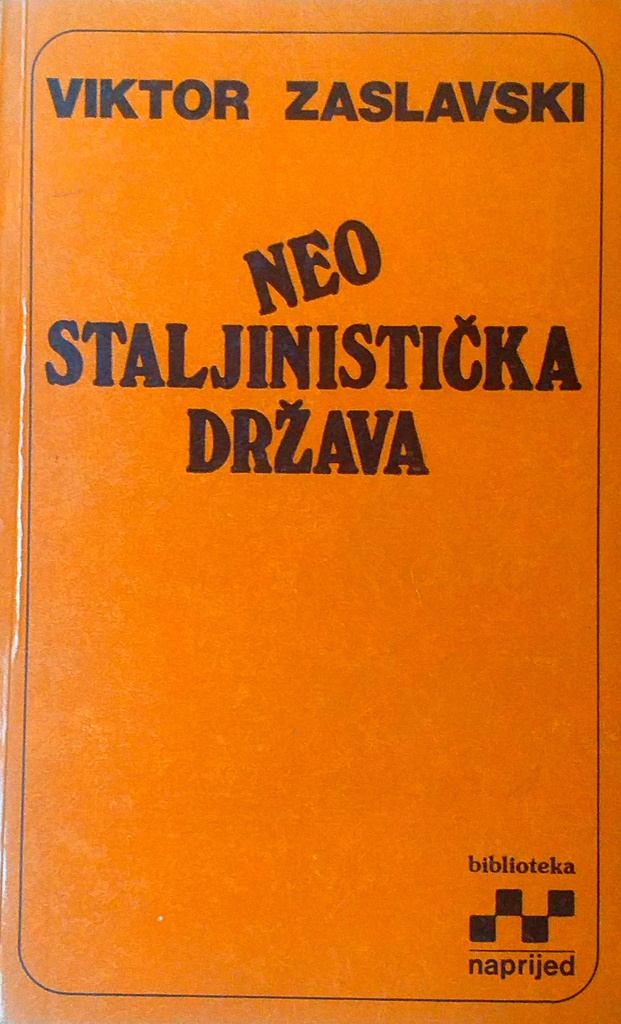 NEOSTALJINISTIČKA DRŽAVA