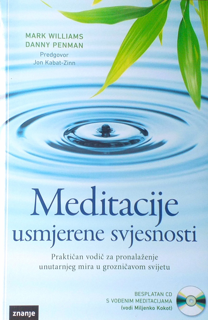 MEDITACIJE USMJERENE SVJESNOSTI