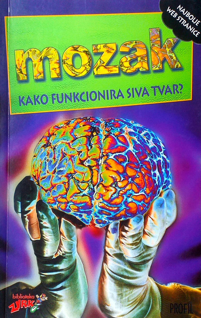 MOZAK - KAKO FUNKCIONIRA STVAR?