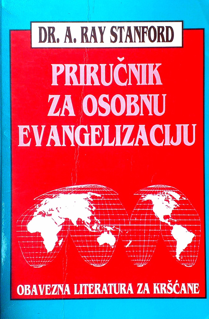 PRIRUČNIK ZA OSOBNU EVANGELIZACIJU