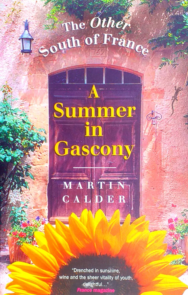 A SUMMER IN GASCONY