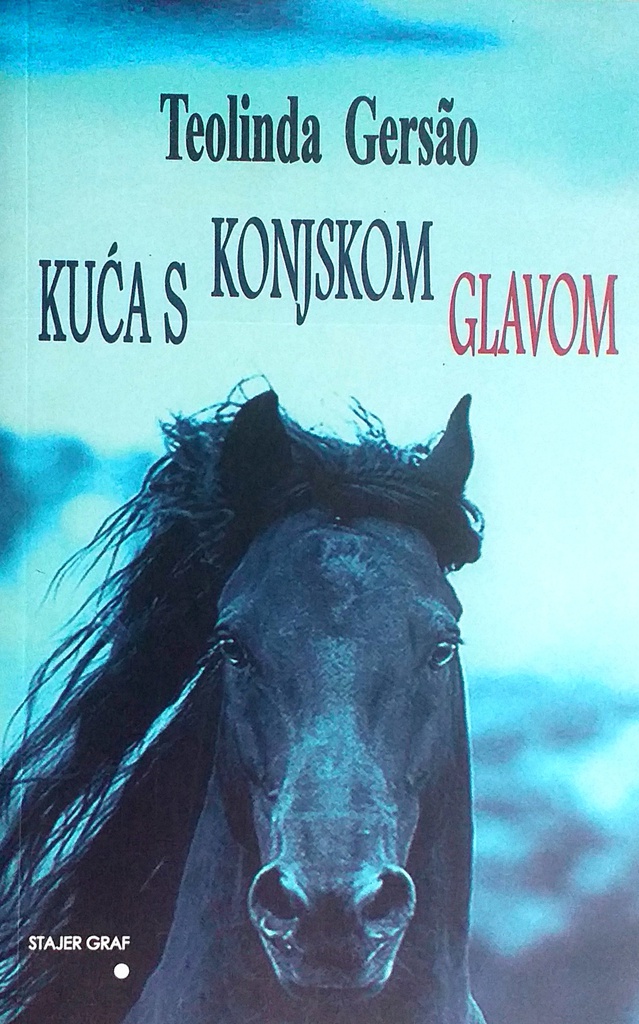 KUĆA S KONJSKOM GLAVOM