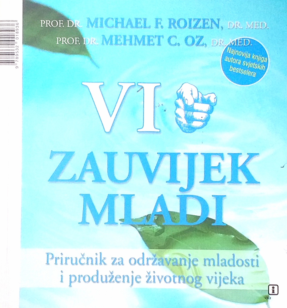 VI ZAUVIJEK MLADI