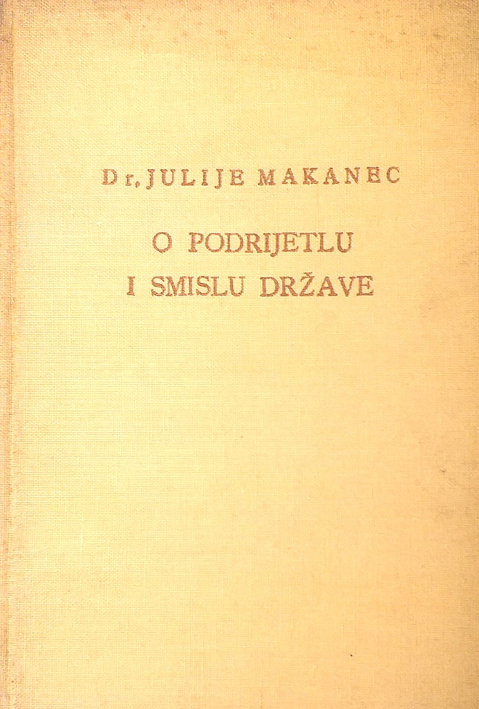 O PORIJETLU I SMISLU DRŽAVE