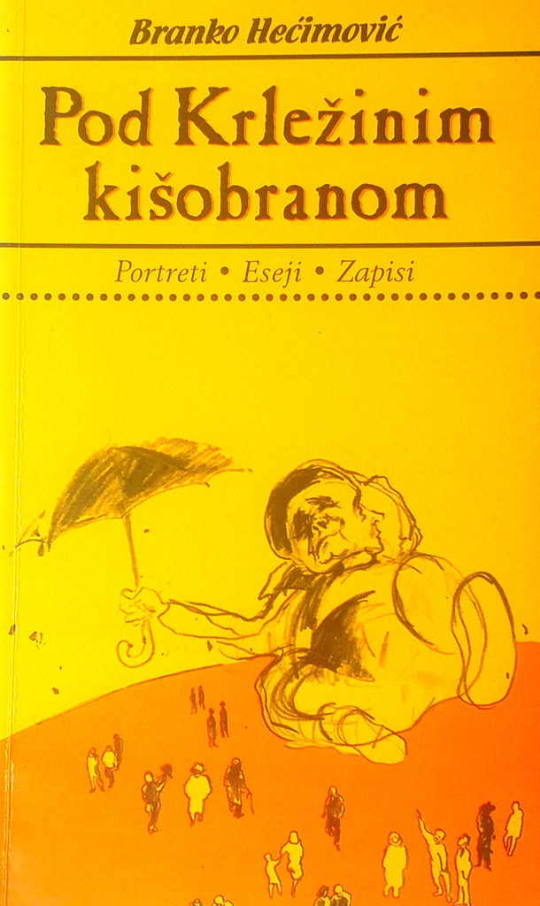 POD KRLEŽINIM KIŠOBRANOM