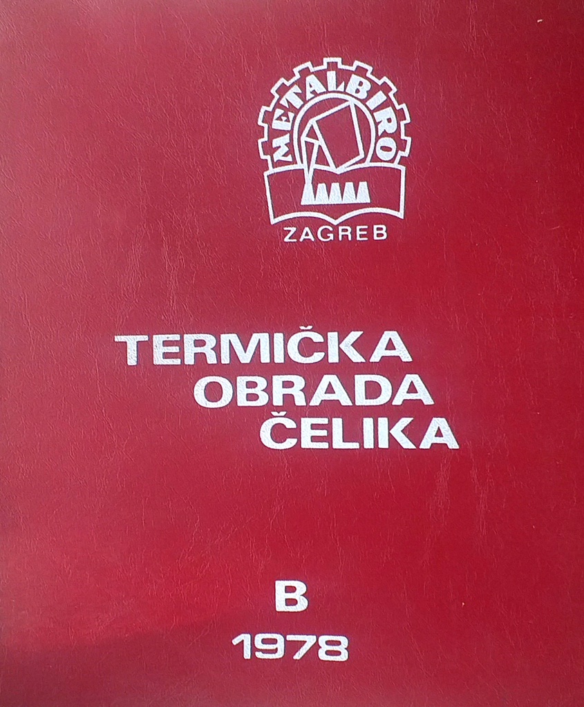 TERMIČKA OBRADA ČELIKA