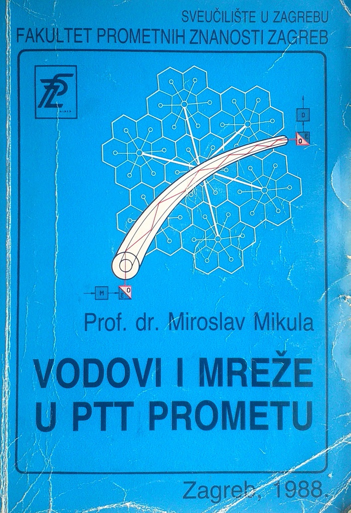 VODOVI I MREŽE U PTT PROMETU