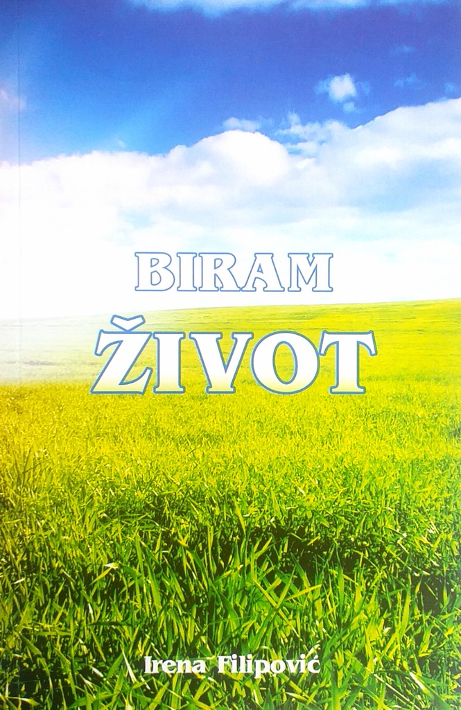 BIRAM ŽIVOT