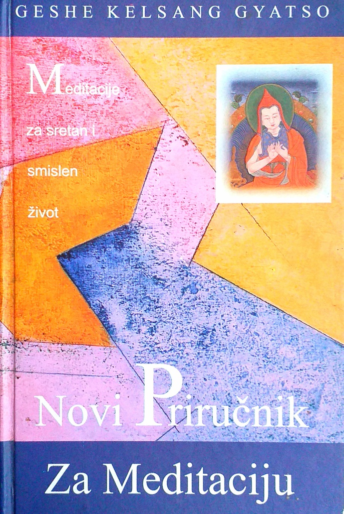 NOVI PRIRUČNIK ZA MEDITACIJU