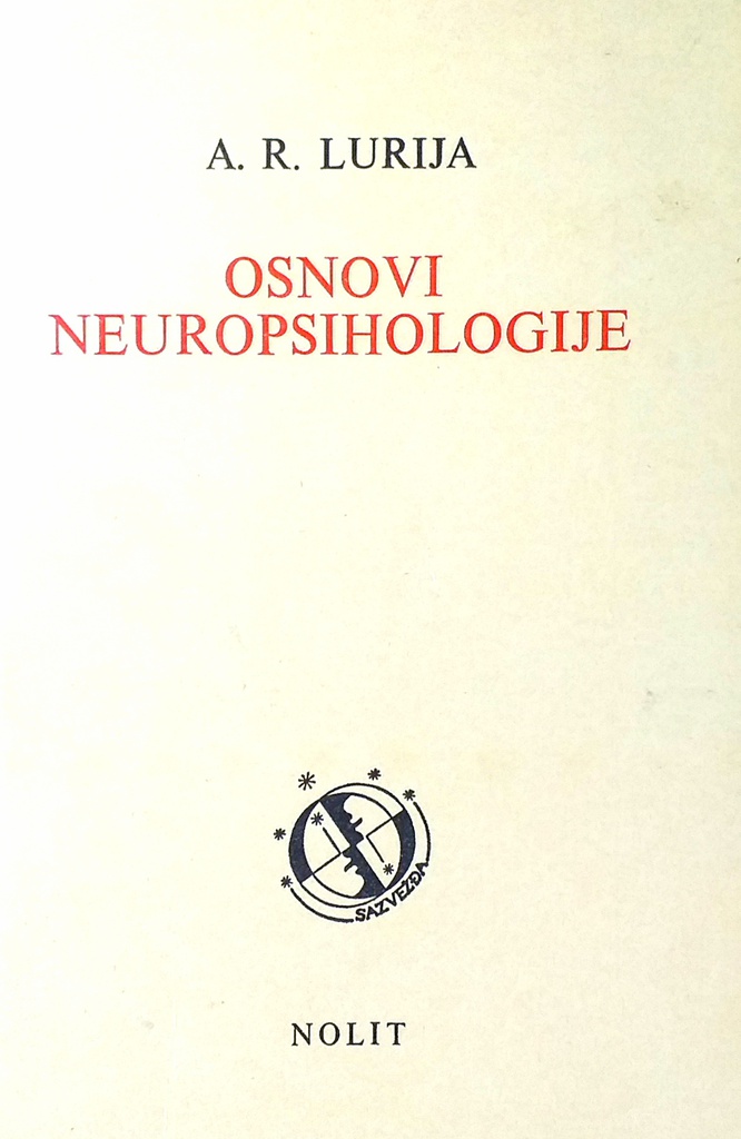 OSNOVI NEUROPSIHOLOGIJE